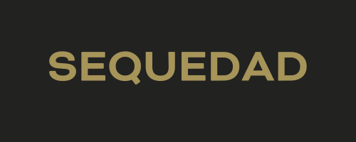 SEQUEDAD