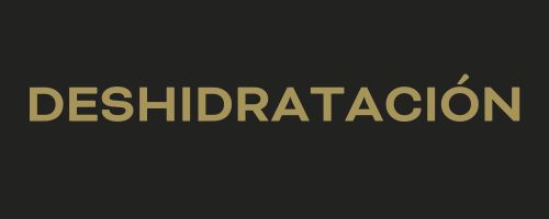 DESHIDRATACIÓN